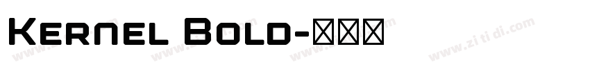 Kernel Bold字体转换